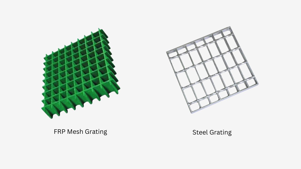 FRP Mesh Gratings Vs Steel Gratings